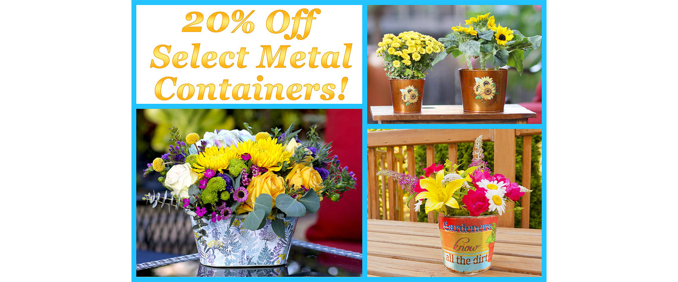 20% Off Select Metal Containers! (Online Orders Only)