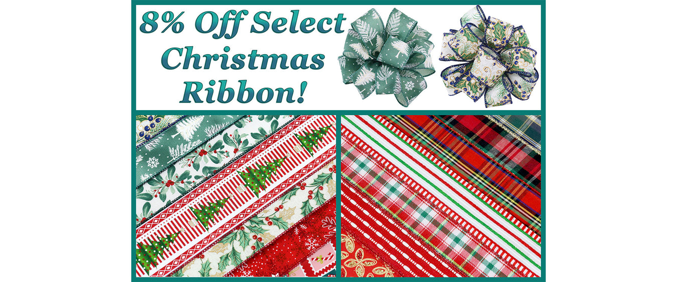 8% Off Select Christmas Ribbon! (Online Orders Only)